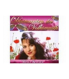 Mara Kayser Diamanten der Volksmusik - CD - NY