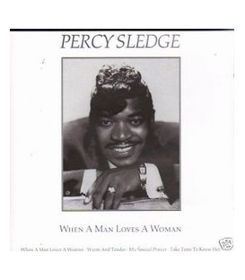 Percy Sledge - When A Man Loves A Woman - CD - NY