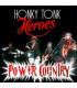 Honky Tonk Heroes Power Country - CD - NY