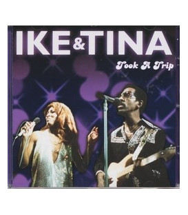 Ike & Tina Took a Trip - CD - NY