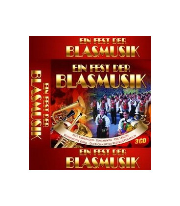 Ein fest der Blasmusik - 3 CD - NY