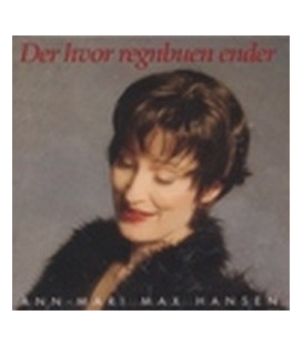 Ann-Mari Max Hansen Der hvor regnbuen ender - CD - NY