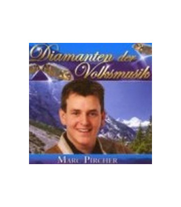 Marc Pircher Diamanten der Volksmusik - CD - NY
