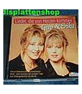 Gitti & Erika - Lieder, die von Herzen kommen - CD - NY
