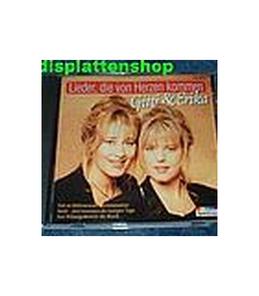 Gitti & Erika - Lieder, die von Herzen kommen - CD - NY