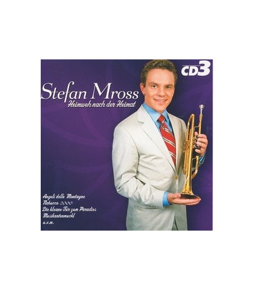 Stefan Mross, Heimweh nach der Heimat 3 - CD - NY