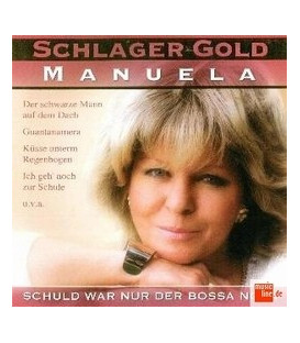 Manuela Schuld war nur der Bossa Nova - CD - NY