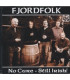 Fjordfolk - No Cure-Still Irish - CD - NY