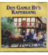 Jens Anker - Den syngende klovbeskærer / Den gamle By´s kapersang - CD - NY