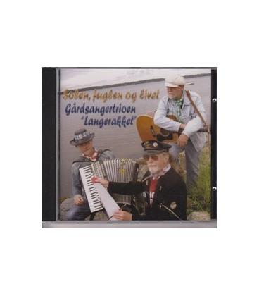Gårdsangertrioen Langerakket - Solen, fuglen og livet - CD - NY