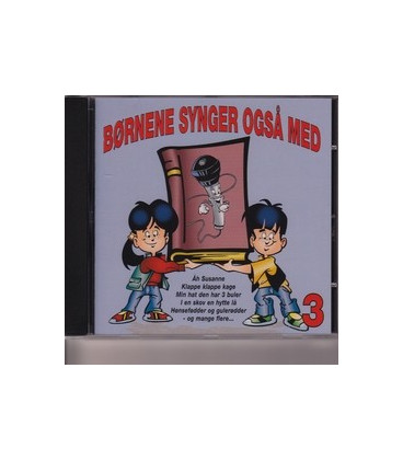 Børnene synger også med 3 - CD - NY