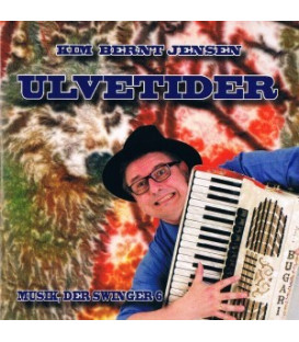 KIM BERNT JENSEN MUSIK, DER SVINGER 6 Ulvetider