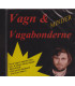 VAGN & VAGABONDERNE Minder