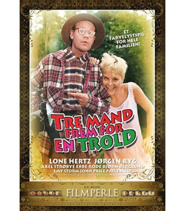 Tre Mand Frem For En Trold