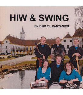 Hiw & Swing En dør til fantasien