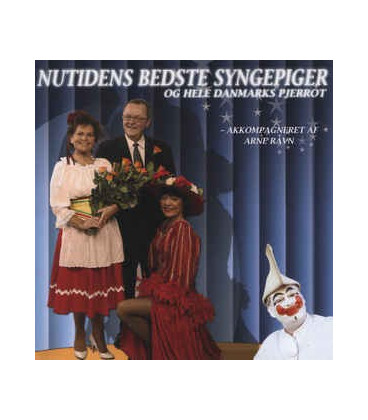 Nutidens bedste syngepiger og hele Danmarks Pjerrot