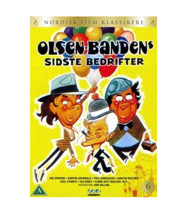 Olsen Banden 6: Sidste bedrifter