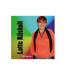 Lotte Riisholt - Det Lige Mig