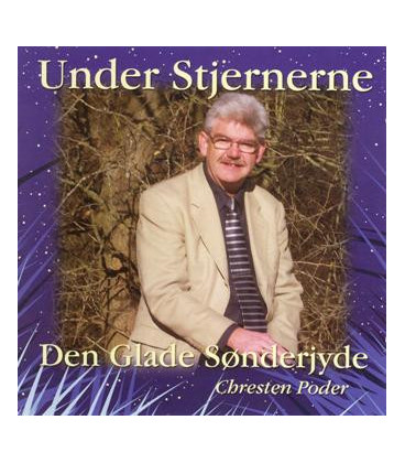 Den glade sønderjyde / Chresten Poder Under stjernerne