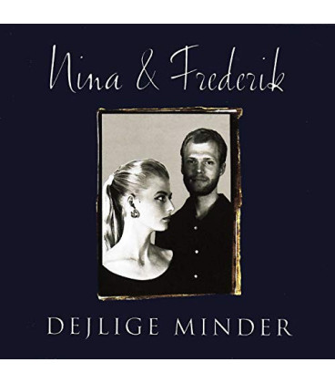 Nina og Frederik Dejlige minder