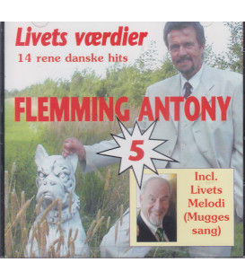 Flemming Antony Livets værdier